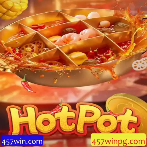 Descubra o Mundo do Jogo 'Hotpot' com 457win.com: Regras, Estratégias e Dicas